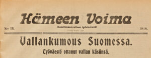 Vanha sanomalehti "Hämeen Voima Sosialidemokratinen työväenlehti". Numero 13 vuodelta 1918. Näkyvissä otsikko "Vallankumous Suomessa. Työväestö ottanut vallan käsiinsä".